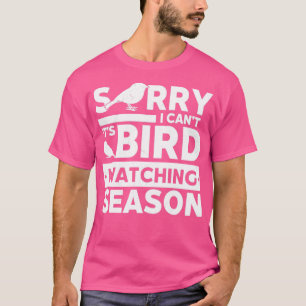 Camiseta Birder Bird Assistindo a estação de observação de 