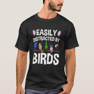 Camiseta Birdwatcher facilmente distraído por Birds Louco