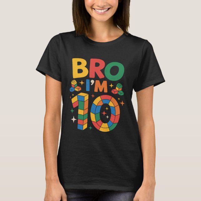 Camiseta Birthday Boy Bro Iu2019m 10 Year Old Building Bloc (Frente)
