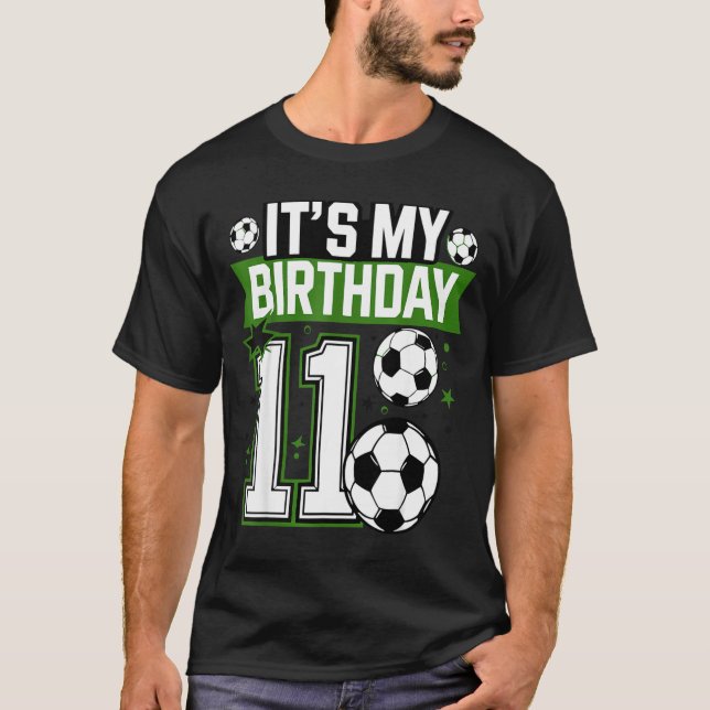 Camiseta Birthday Boy Tees 11 Soccer Its My 11th Birthday B (Frente)