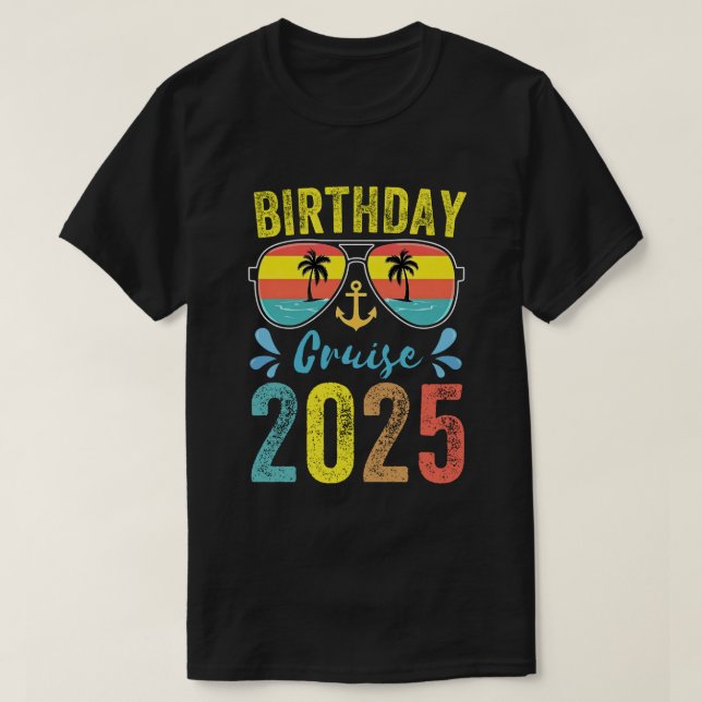 Camiseta Birthday Cruise Gifts 2025 Matching Party Squad (Frente do Design)