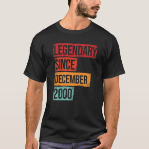 Camiseta Birthday Legendary Since December 2000