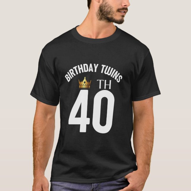Camiseta Birthday Twins 40º e 40 anos Irmã Irmã Tw (Frente)