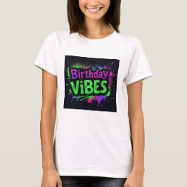 Camiseta Birthday Vibes Neon Splatter