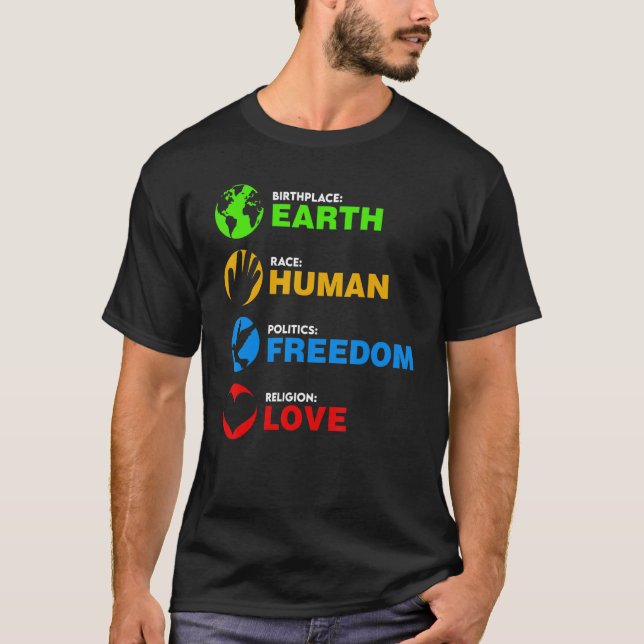 Camiseta Birthplace Earth Race Human Freedom (Frente)