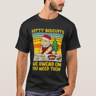 Camiseta Biscoito de Gatinho Nós Amassamos Você Precisa Del