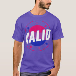 Camiseta Bisexualidade Funny Válida Bi Pride Bissexualidade