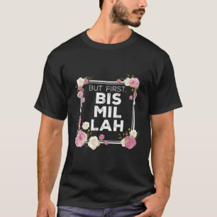 Camiseta Bismillah Islam Para Muçulmano