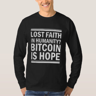Camiseta Bitcoin É Esperança   Frase de Citação Meme Divert