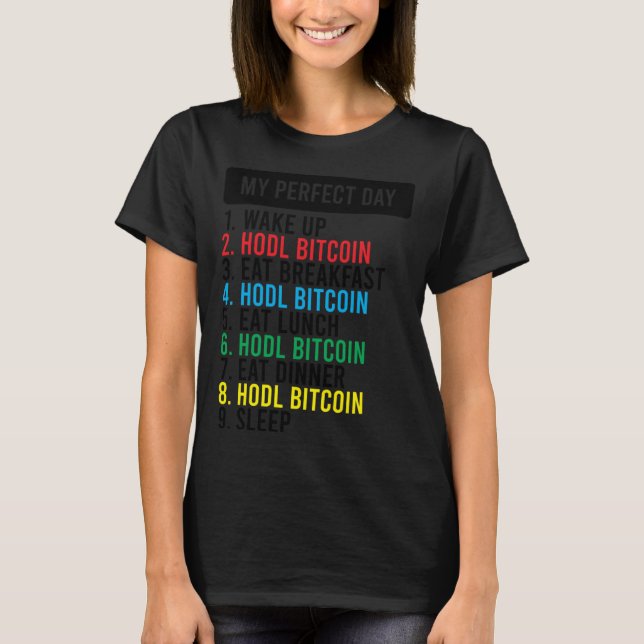 Camiseta Bitcoin HODL Meme BTC   Idea for a Bitcoiner (Frente)