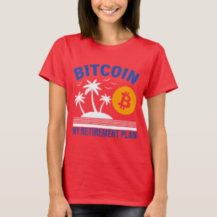Camiseta Bitcoin Minha Aposentadoria, Vibrações Tropicais d