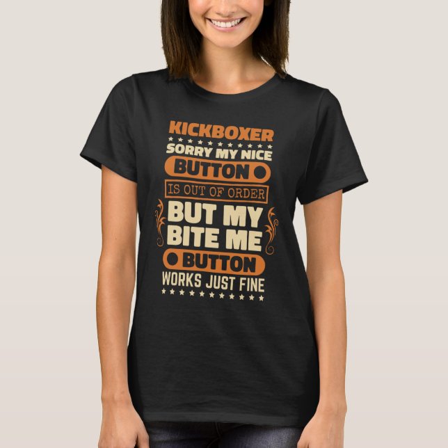 Camiseta Bite Button Funciona Design Kickboxer Amante do Ki (Frente)