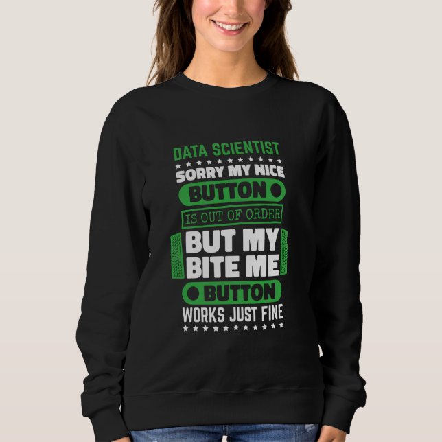 Camiseta Bite Button trabalha com bons cientistas de dados  (Frente)