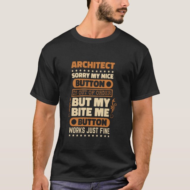 Camiseta Bite-me Button trabalha arquiteto para arquitetura (Frente)