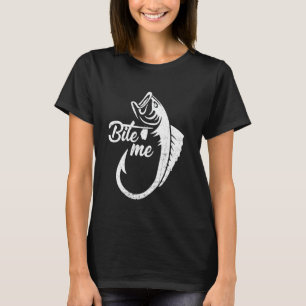Camiseta Bite-Me Engraçado Baiter Pesca Pão Pescador Sayin