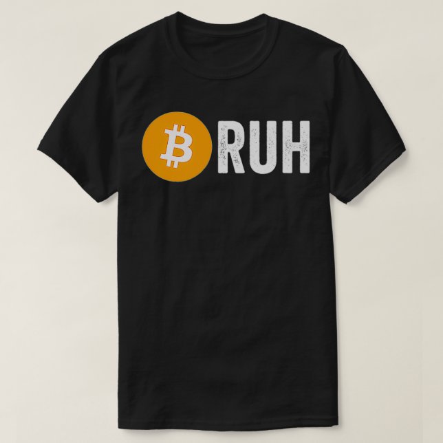 Camiseta Bitmoeda Bruh Funny Investor Memor Cryptocurrency  (Frente do Design)