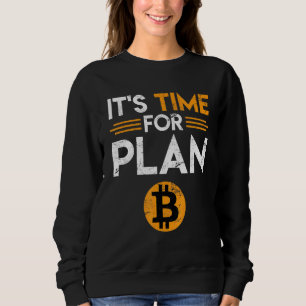 Camiseta Bitmoeda Dizendo Tempo Para O Plano B Diversão De