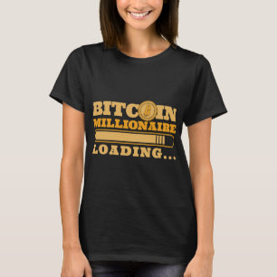 Camiseta Bitmoney Millionaire Loading Crypto Cryptocurrency