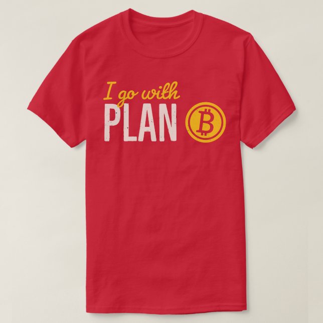 Camiseta Bitmoney Plano B Crypto Investor Bitmoney (Frente do Design)