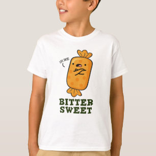 Camiseta Bitter Sweet Engraçado Candy Pun