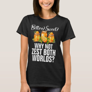 Camiseta Bitter Sweet Por Que Não Zest Os Dois Mundos Marma