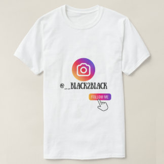 CAMISETA BLACK2BLACK INSTAGRAM "SIGA-ME"