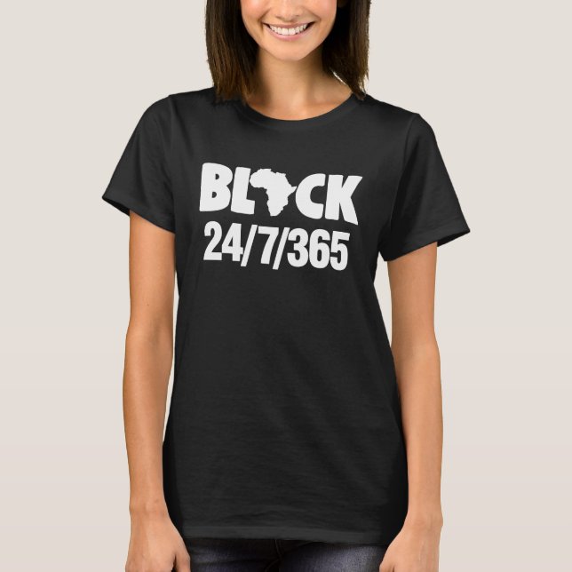 Camiseta Black 365 Days  Black History Monthl (Frente)