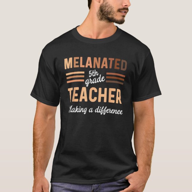 Camiseta Black 5th Grade Teacher Black History Making A Dif (Frente)