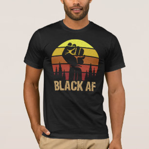 Camiseta Black Af African Legal Black History Mês