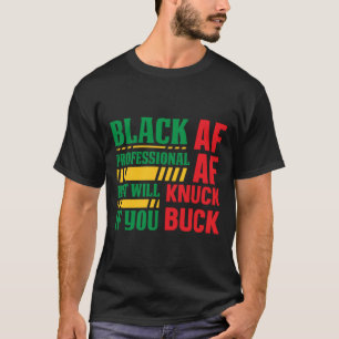 Camiseta Black AF Professional - História Negra Afrocêntric