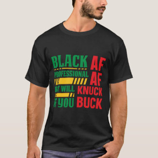 Camiseta Black AF Professional - História Negra Afrocêntric