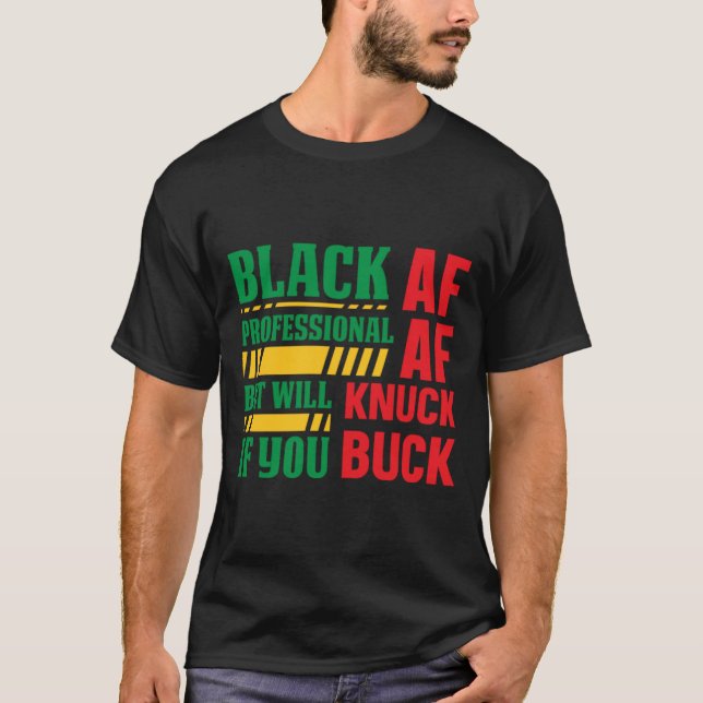 Camiseta Black AF Professional - História Negra Afrocêntric (Frente)