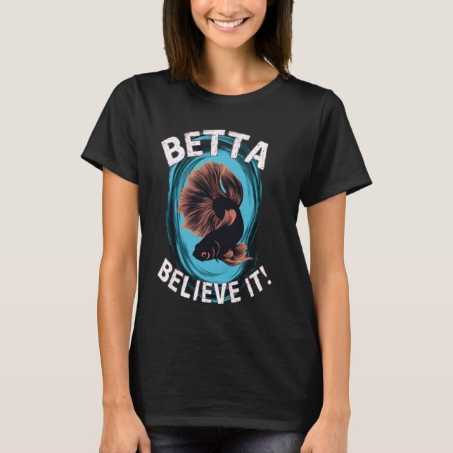 Camiseta black Betta acredita que seu esplêndido peixe luta (Frente)