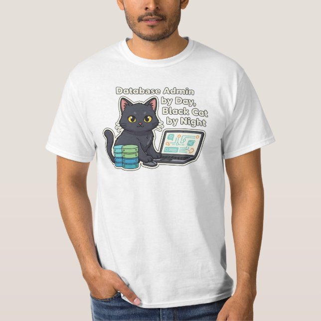 Camiseta Black Cat Database Administrator Tech Quote (Frente)