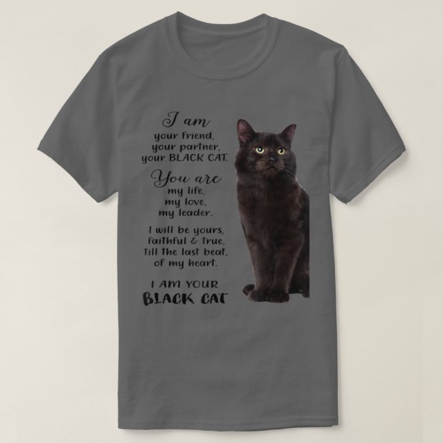Camiseta Black Cat I Am Your Black Cat Padres Dia de as mãe (Frente do Design)