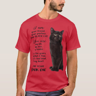 Camiseta Black Cat I Am Your Black Cat Padres Dia de as mãe