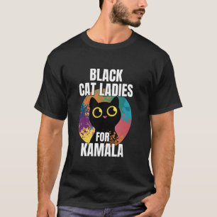 Camiseta Black Cat Ladies for Kamala Funny Cat 2024 Preside
