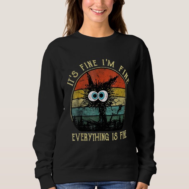 Camiseta Black Cat Quote It's Fine I'm Fine Everything Is F (Frente)