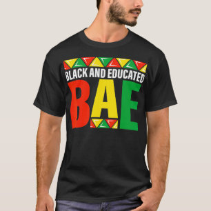 Camiseta Black Educated BAE aka black history month pride