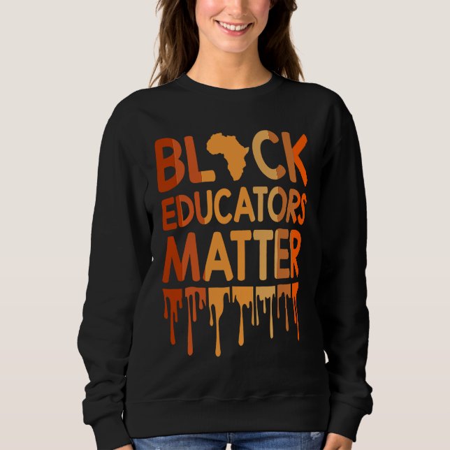 Camiseta Black Educators Matter Melanin African Pride Black (Frente)