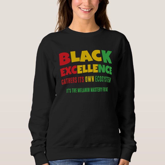 CAMISETA BLACK EXCELLENCE GATHERS ITS OWN ECOSYSTEM (Frente)