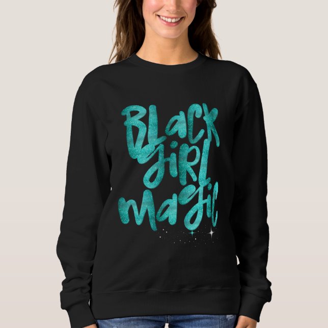 Camiseta Black Girl Magic Teal Glam African Queen Melanin (Frente)