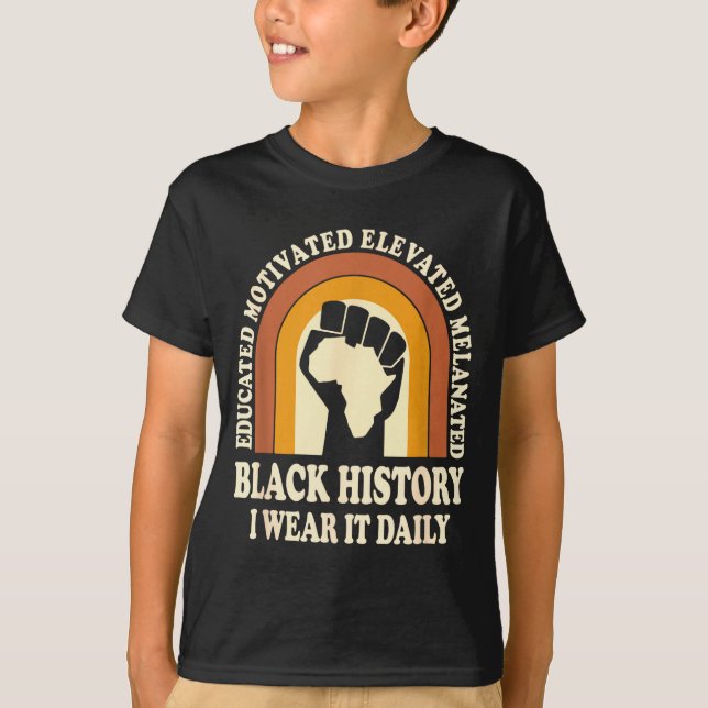 Camiseta Black History I Wear It Daily Melanated Pride Fist (Frente)