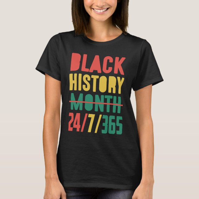 Camiseta Black History Month 2023  24 7 365 (Frente)