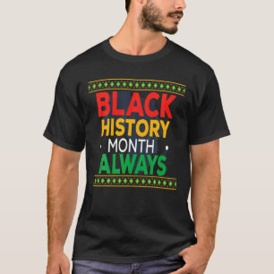 Camiseta Black History Month 24/7/365 African Melanin Black