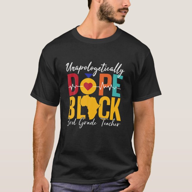Camiseta Black History Month 3Rd-Grade Teacher BLM Gift (Frente)