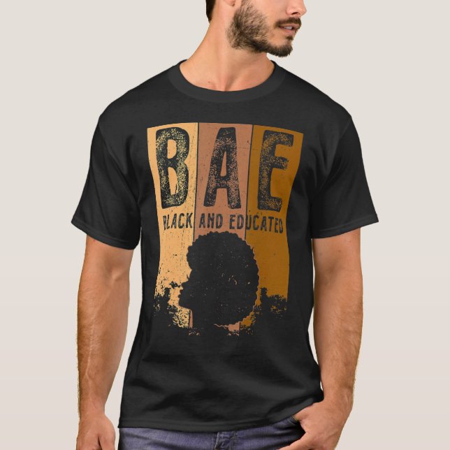 Camiseta Black History Month BAE Black And Educated Melanin (Frente)