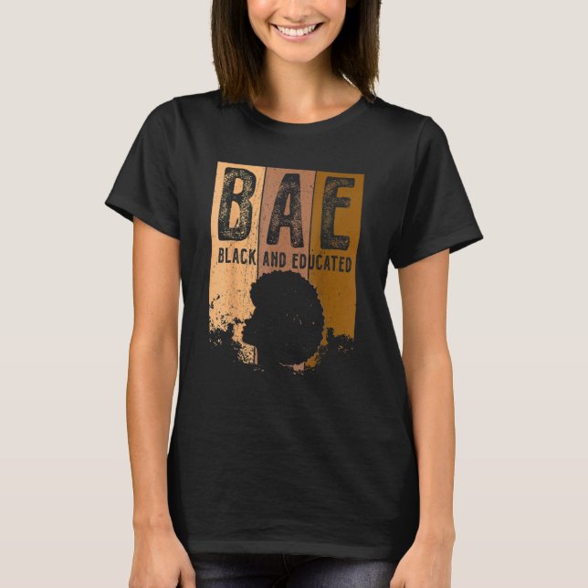 Camiseta Black History Month BAE Black E Educated Melanin (Frente)