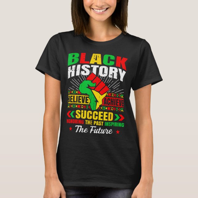 Camiseta Black History Month Believe Achieve Succeed Melani (Frente)