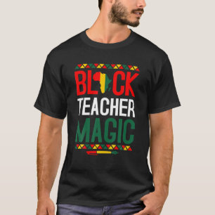 Camiseta Black History Month - Black Teacher Magic